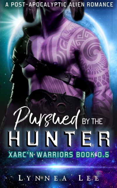 Pursued By The Hunter (Xarc'n Warriors #0.5)