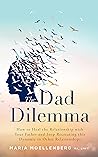 The Dad Dilemma: ...
