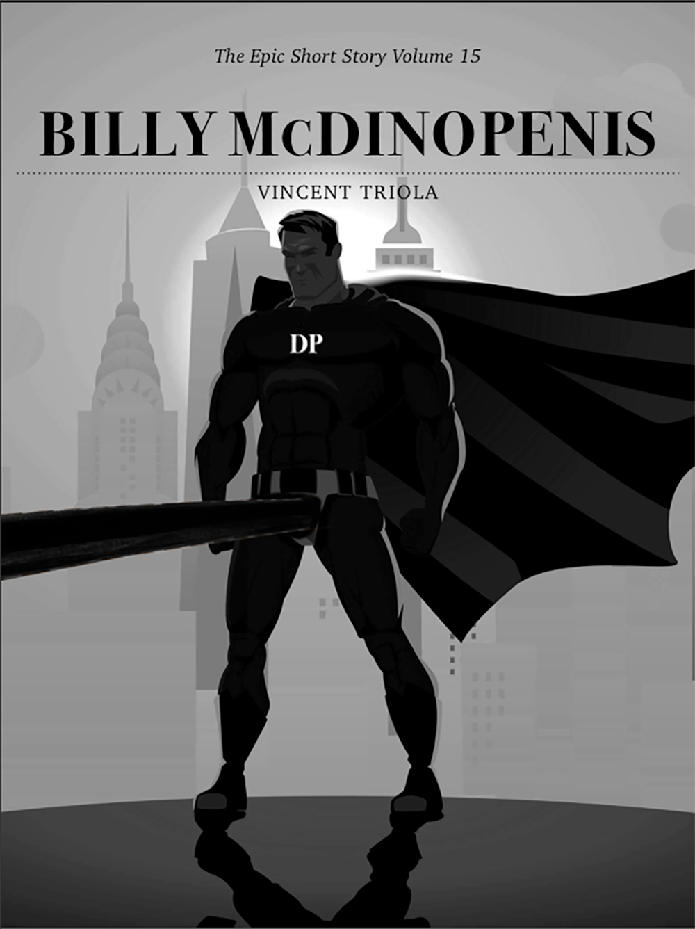 Billy McDinopenis (The Epic Short Stories Book 15)