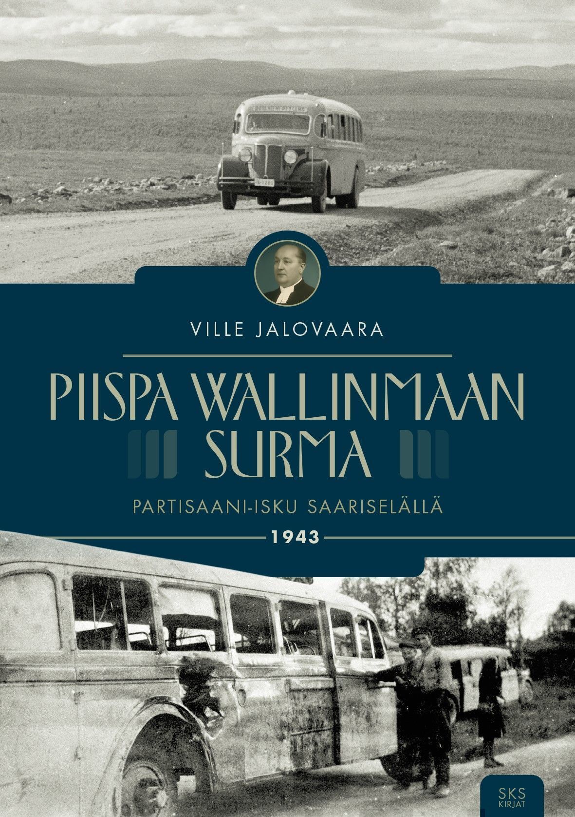 Piispa Wallinmaan surma — Partisaani-isku Saariselällä 1943