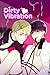 Dirty Vibration