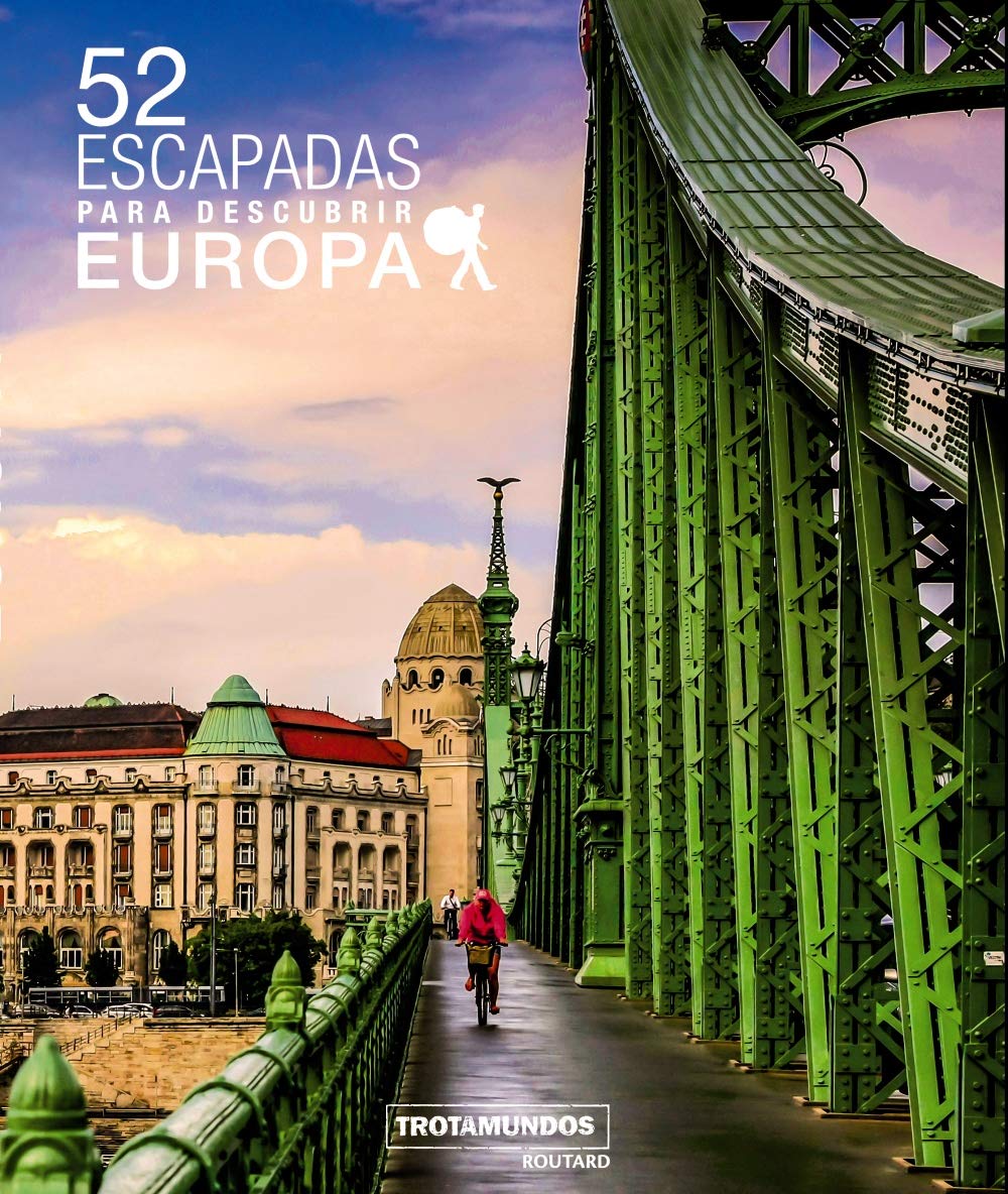 52 Escapadas para descubrir Europa (Paperback)