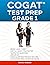 COGAT® TEST PREP GRADE 1: Grade 1, Level 7, Form 7,One Full-Length Practice Test, 136 Practice Questions, Answer Key, Sample Questions for Each Test ... Online. (Gifted and Talented Test Prep)