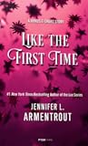 Like the First Time by Jennifer L. Armentrout
