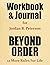 Workbook & Journal for Dr Jordan B. Peterson Beyond Order by Health Therapists