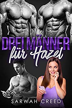 Read Drei Männer für Hazel