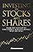 Investing in stocks and sha...