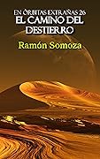 El camino del destierro