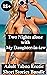 Two Nights alone with My Daughter-in-law - Adult Taboo Erotic Short Stories Bundle -Naughty Dirty Erotic Sexy Forbidden