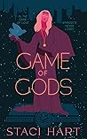 Game of Gods (Hearts and Arrows, #1) Game of Gods (Hearts and Arrows, #1)