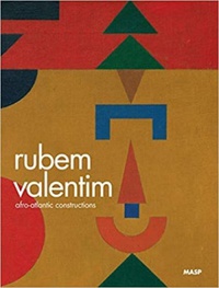 Rubem Valentim: construções afro-atlânticas (Unknown Binding)