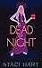 Dead of Night (Hearts and Arrows, #3)