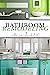 BATHROOM Remodeling with an...
