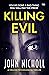 Killing Evil
