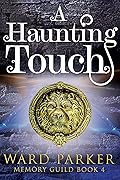 A Haunting Touch
