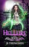 Hellfire (Fortuna Academy, #2)
