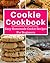 Cookie Cookbook: Easy Homemade Cookie Recipes For Beginners (Baking Cookbook)