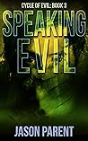 Speaking Evil (Cycle of Evil, #3)