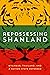 Repossessing Shanland: Myanmar, Thailand, and a Nation-State Deferred (New Perspectives in Southeast Asian Studies)