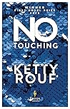 Book cover for No Touching