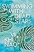 Swimming with Dead Stars by Vi Khi Nao