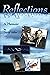 Reflections: A Memoir (Hist...