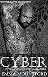 Cyber (Savage Sons, #2)