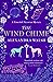The Wind Chime: A Timeshift Victorian Mystery (Timeshift Victorian Mysteries)