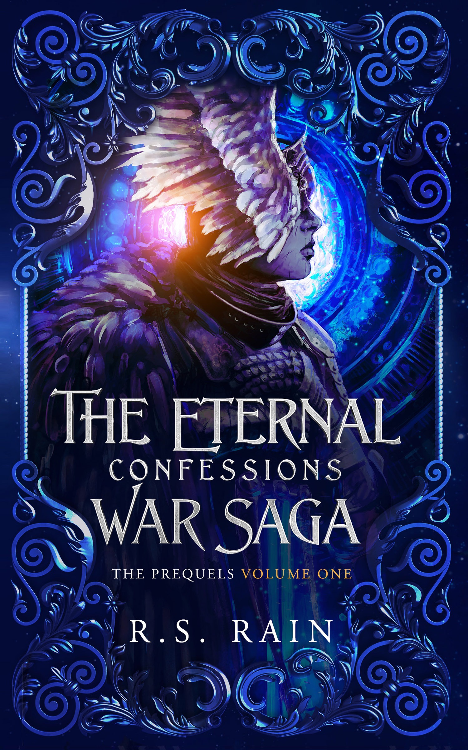Confessions (The Eternal War Saga: The Prequels Volume One)