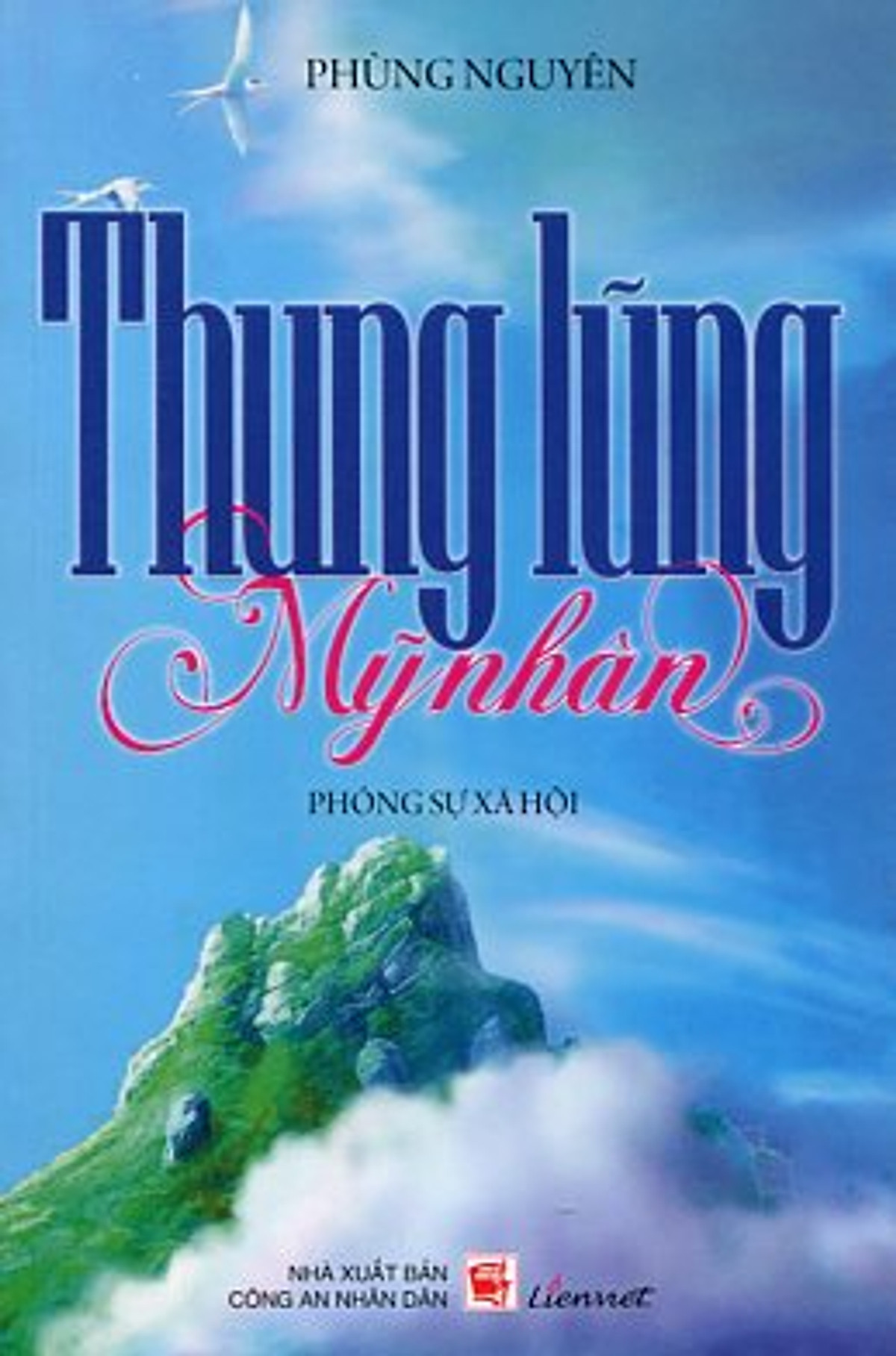 Thung lũng mỹ nhân: phóng sự xã hội