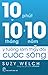 10-10-10 ý tưởng làm thay đổi cuộc sống by Suzy Welch