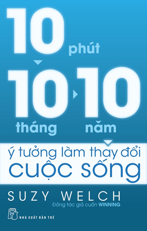 10-10-10 ý tưởng làm thay đổi cuộc sống