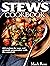 Stews cookbook: 120 recipes...