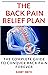 The Back Pain Relief Plan: ...