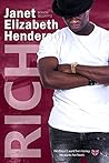Rich by Janet Elizabeth Henderson