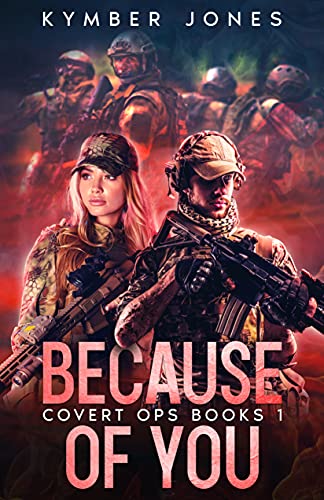 Because of You (Covert OPS #1)