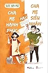 Cha Mẹ Hạnh Phúc ...