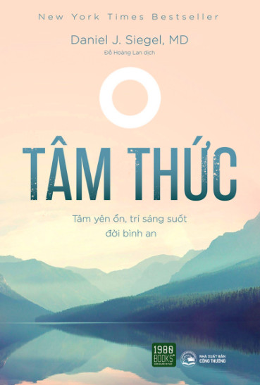 Tâm Thức - Tâm Yên Ổn, Trí Sáng Suốt, Đời Bình An