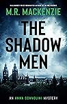 The Shadow Men (Anna Scavolini, #3)