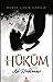 Hüküm - Aşk Mahkemesi by Merve Çakır Uzbilir