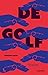 De Golf by Morton Rhue