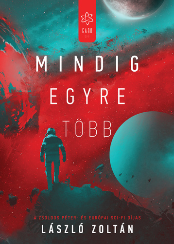 Mindig ​egyre több (Paperback)