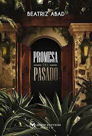 promesa del pasado