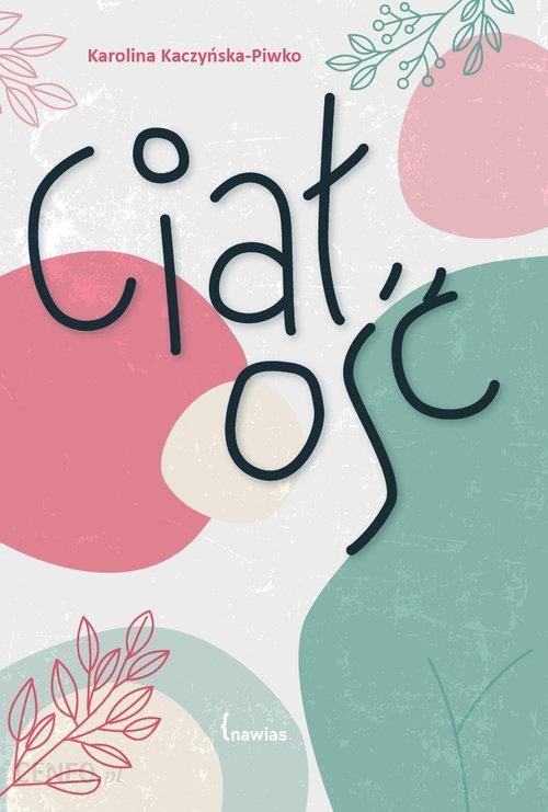 Ciałość (Paperback)