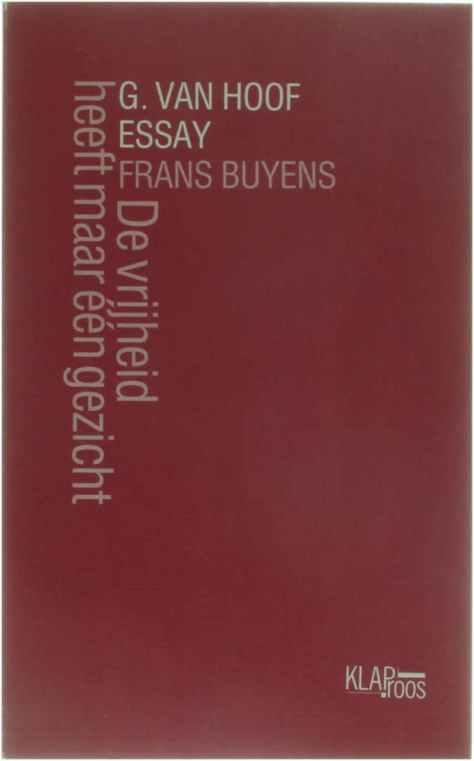 Frans Buyens De vijheid heeft maar één gezicht