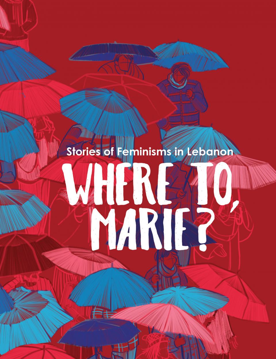 Where to, Marie? Stories of Feminisms in Lebanon (ebook)