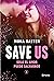 Save Us (Maxton Hall, #3)