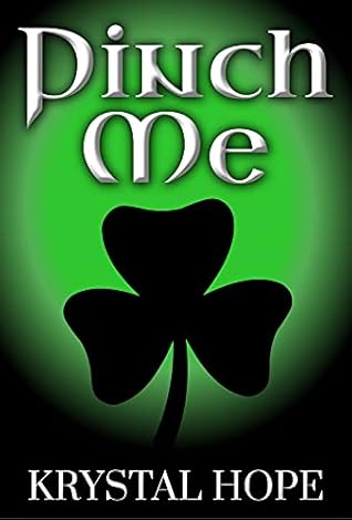 Pinch Me (Holiday Tales, #3)