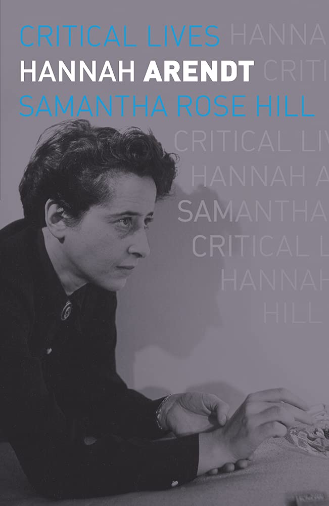 Critical Lives: Hannah Arendt (Kindle Edition)