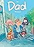 Dad - Tome 1 - Filles à papa / Edition spéciale (Opé été 2021)